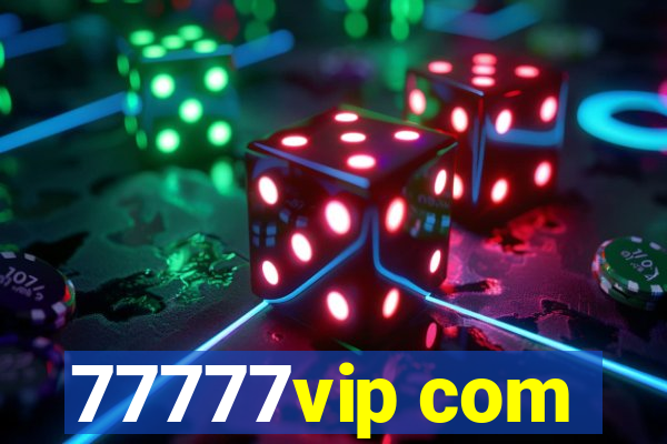 77777vip com